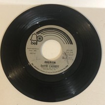 David Cassidy 45 Vinyl Record Cherish All I Wanna Do Is Touch You - $5.93