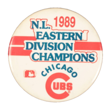 1989 MLB Chicago Cubs Pin Back Button Eastern Division Champs 3 Inches - £6.63 GBP