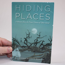 SIGNED Hiding Places A Memoir From The Pirate Princess Of Tybee Island PB Book - £14.83 GBP