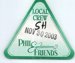 Phil E Amici Grateful Dead Phil Lesh Pass Backstage 30 Novembre 2003 - $39.58