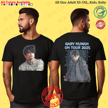 GARY NUMAN ON TOUR 2025 T-shirt All Size Adult S-5XL Kids Babies Toddler - $20.00+
