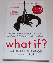 What If?: Serious Scientific Answers to Absurd Hypothetical Questions - £13.13 GBP