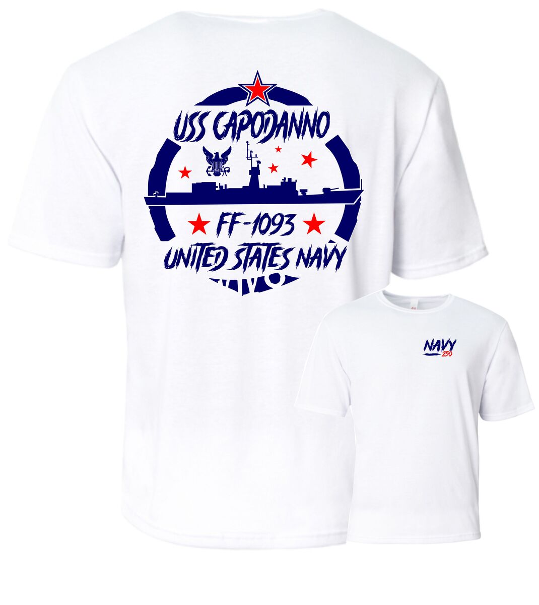 USS CAPODANNO FF-1093  Performance T-Shirt.  US NAVY - $22.95+