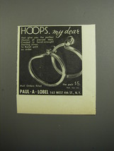 1952 Paul A. Lobel Hoops Earrings Advertisement - Hoops, my dear - £14.45 GBP