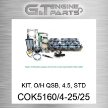 COK5160/4-25/25 Kit, O/H Qsb, 4.5, Std Maxiforce (New Aftermarket) - $1,047.69