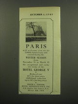 1949 Hotel George V Ad - Paris will welcome you on its 2,000th anniversary - £14.76 GBP
