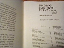 Singing Southern Gospel from Round Notes Mosie Lister 1973 Lillenas Publishing - £12.98 GBP