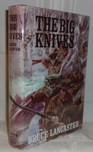 Bruce Lancaster THE BIG KNIVES First edition 1964 Historical Novel - £39.11 GBP