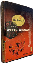 The White Widows, by Sam Merwin Jr. stated 1st ed HC w/DJ, Science Fict. - £14.94 GBP