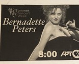 Bernadette Peters Tv Guide Print Ad Summer Concert Series TPA5 - £4.74 GBP