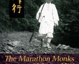 The Marathon Monks of Mount Hiei [Paperback] Stevens MD, John - $8.47
