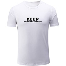 New Keep Hammering Design Mens Boys Casual T-Shirts Print Tops Graphic T... - £13.95 GBP