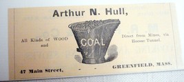 1889 Ad Arthur N. Hull, Wood and Coal, Greenfield, Mass - $7.99