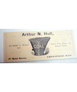 1889 Ad Arthur N. Hull, Wood and Coal, Greenfield, Mass - £6.28 GBP