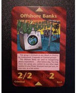 Offshore Banks  INWO Steve Jackson New World Order Illuminati CCG UNCOMMON - £1.48 GBP