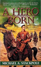 A Hero Born (Realms of Chaos #1) by Michael A. Stackpole / 1997 Fantasy PB - £0.90 GBP