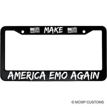 Make America Emo Again Funny Aluminum Car License Plate Frame - £14.97 GBP