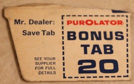 Vintage 1960&#39;s Purolater Bonus Tab - $5.93