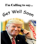 Donald Trump Get Well Card - $4.80 CAD