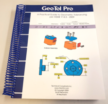 GEO TOL PRO: A Practical Guide to Geometric Tolerancing 2009 Engineering PB BOOK - £69.91 GBP