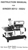 Singer 831U - 832U manual sewing machine instruction  - $12.99