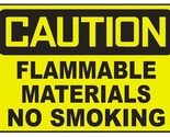 Caution Flammable Materials No Smoking Sticker Safety Decal Sign D715 - £1.55 GBP+