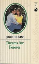 Higgins, Joyce - Dreams Are Forever - Silhouette Romance - # 547 - £1.58 GBP