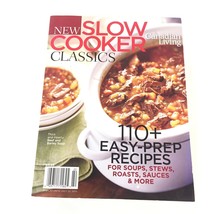 New Slow Cooker Classics Canadian Living Magazine Over 100 recipes From 2012 - £9.28 GBP