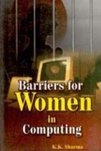 Barriers For Women in Computing [Hardcover] - £20.87 GBP