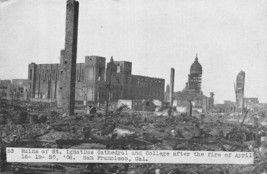 RUINS OF ST IGNATIUS CATHEDRAL-SAN FRANCISCO 1906 FIRE-PSTCD PICTURE PAGE - £10.33 GBP