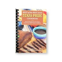 Best of The Best From Texas Pride (2010) Selected Recipes AT&amp;T Pioneer Cookbooks - £8.75 GBP