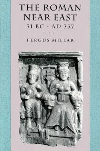 Carl Newell Jackson Lectures: The Roman near East : 31 Bc-Ad 337 by Ferg... - $12.19