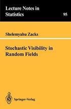 Stochastic Visibility in Random Fields (Lecture Notes in Statistics, 95)... - $4.90