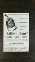 Vintage 1901 Little Indian Collars Cuffs Shirts Original Ad  721 - £5.32 GBP