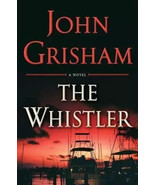The Whistler - Hardcover By Grisham, John - $6.82 CAD