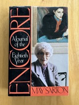 Encore: A Journal of the Eightieth Year - May Sarton Hardcover 1993 - £3.73 GBP