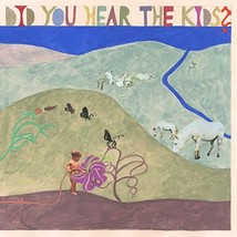 Did You Hear The Kids? [Vinyl] - £12.08 GBP