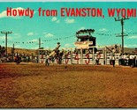 World Championship Rodeo Howdy From Evanston Wyoming WY UNP Chrome Postc... - $7.08