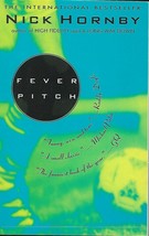 Fever Pitch by Nick Hornby - $5.50