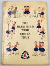 Vintage 1963 Camp Fire Girls The Blue Bird Wish Comes True 7.25&quot; x 10.25&quot; - £7.58 GBP