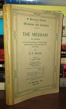 Handel, G. F. The Messiah Vintage Copy - $60.00