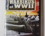Warbirds of WWII: The Carrier War in the Pacific (DVD, 2011, 2 Disc Set) - $9.89