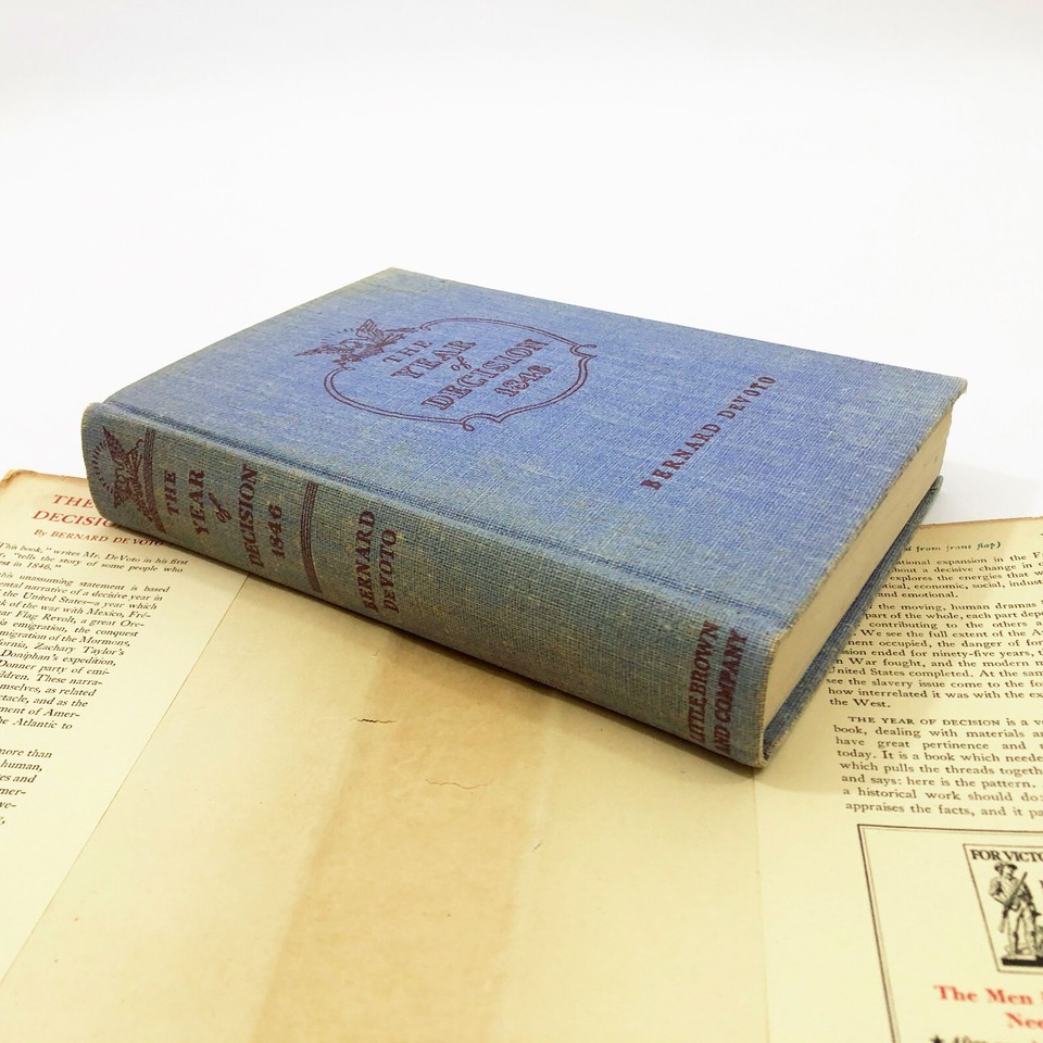 The Year of Decision 1846 Bernard DeVoto HBDC First Edition 524 pages 1943 Item image 6