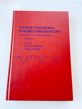 1979 HC Fourier Transform Infrared Spectroscopy: Applications to Chemica... - £50.00 GBP