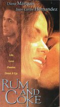 RUM and COKE (vhs) sworn off to Latino men, Cuban girl is wooed back by one, OOP - £4.77 GBP