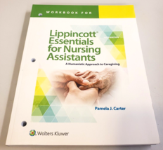 LIPPINCOTT ESSENTIALS FOR NURSING ASSISTANTS 5th Edition Workbook (PB SO... - $25.99
