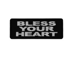 BLESS YOUR HEART 4&quot; x 1.5&quot; Funny iron on patch (7251) (J14) - £4.65 GBP