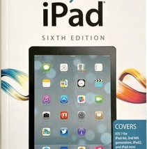 My iPad 6th Edition Manual iOS7 Air 3rd/4th Gen iPad2 Mini 2014 PB C98 - £19.57 GBP