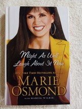 Might As Well Laugh about It Now by Marie Osmond, et al.  (2009, Large Print) - £3.74 GBP