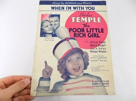 Vintage Sheet Music 1936 When I&#39;m With You Poor Little Rich Girl Shirley Temple - £7.08 GBP